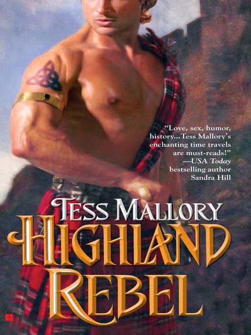 Title details for Highland Rebel by Tess Mallory - Available